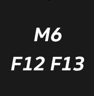 M6 F12 F13